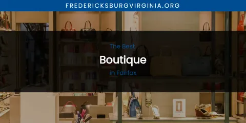 Best Boutique in Fairfax: Ultimate Guide