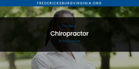 Manassas' Best Chiropractor