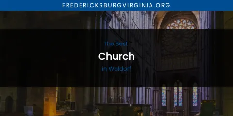 Waldorf's Best Church