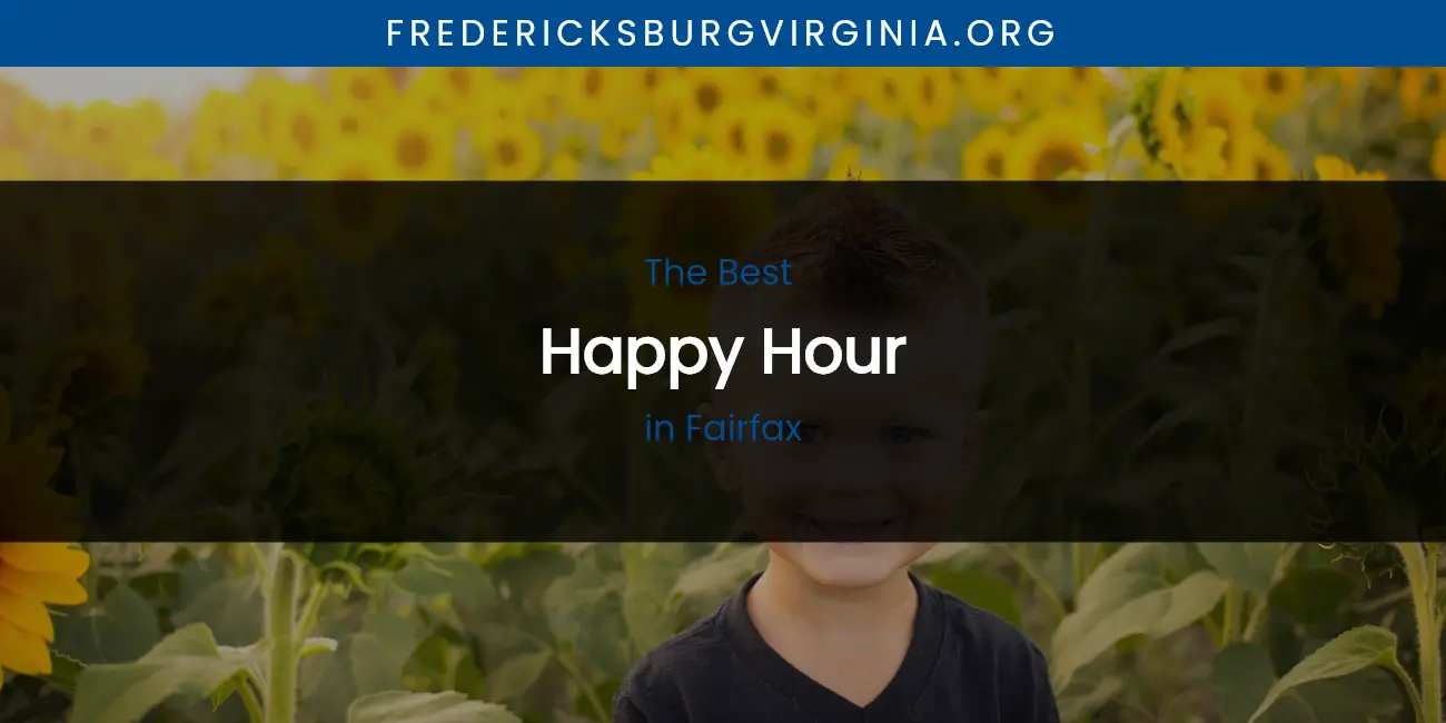 The Best Happy Hour in Fairfax featured