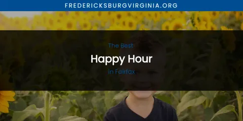 The Best Happy Hour in Fairfax
