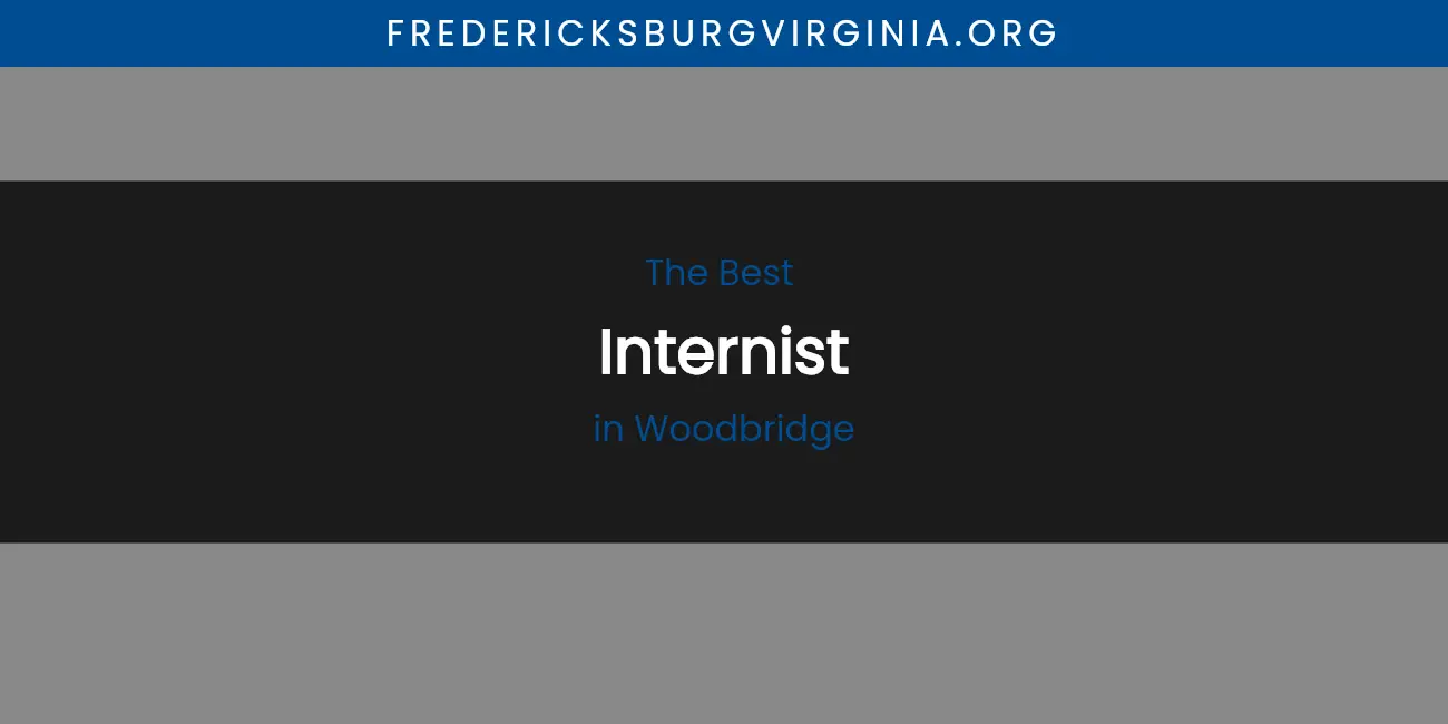Woodbridge's Best Internist featured