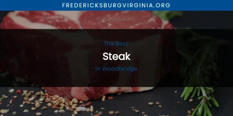 Ranked: Best Steak in Woodbridge